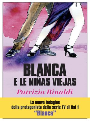 cover image of Blanca e le niñas viejas